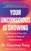 Your Unconscious Is Showing