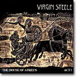 Virgin Steele - The House of Atreus Act 1