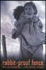 The Rabbit-Proof Fence: the screenplay