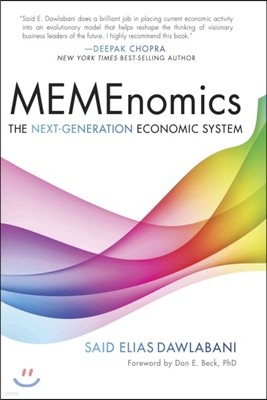 Memenomics: The Next Generation Economic System