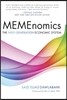 Memenomics: The Next Generation Economic System