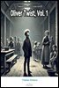 Oliver Twist, Vol. 1