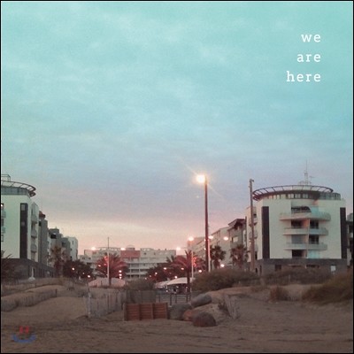 위아히어 (We Are Here) - We Are Here