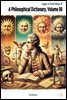 A Philosophical Dictionary, Volume 06