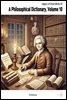 A Philosophical Dictionary, Volume 10