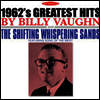Billy Vaughn & His Orchestra - 1962's Greatest Hits/Shifting Whispering (2 On 1CD)(CD)
