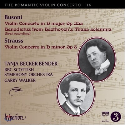 Tanja Becker-Bender 낭만주의 바이올린 협주곡 16집 - 부조니 / R.슈트라우스 (The Romantic Violin Concerto 16 - Busoni & Strauss)