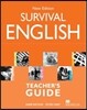 Survival English : Teacher's Guide (New Edition)