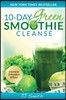 10-Day Green Smoothie Cleanse