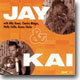 Jay & Kai - Jay & Kai