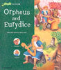 Greek Myths2 Orpheus and Eurydice
