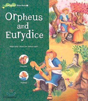 Greek Myths2 Orpheus and Eurydice