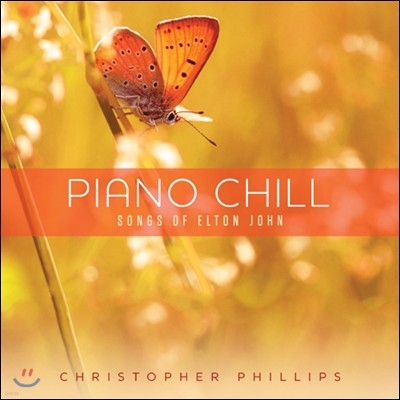 Christopher Phillips - Piano Chill: Songs Of Elton John