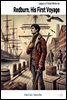 Redburn. His First Voyage