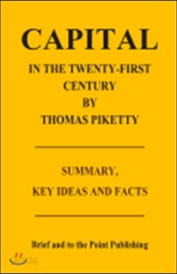 Capital in the Twenty-First Century by Thomas Piketty