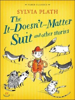 The It Doesn&#39;t Matter Suit and Other Stories