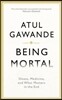 Being Mortal