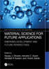 Materials Science for Future Applications