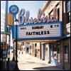Faithless - Sunday 8 PM