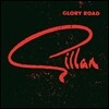 Gillan - Glory Road
