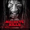 Machete Kills (마세티 킬즈) OST