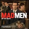 Mad Men (매드 맨): On The Rocks OST