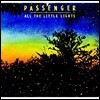 Passenger - All The Little Lights 패신저 4집 [2LP]