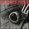 Prong - Cleansing