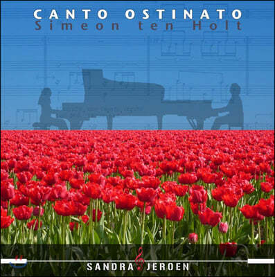 Sandra van Veen / Jeroen van Veen 시메온 텐 홀트: 칸토 오스티나토 (Simeon Ten Holt: Canto Ostinato) [2LP]