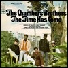 The Chamber Brothers - The Time Has Come