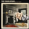 The Charlatans - Who We Touch (Deluxe)