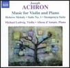 Alison d'Amato 아흐론: 바이올린과 피아노를 위한 작품들 (Joseph Isidor Achron: Music for Violin and Piano)