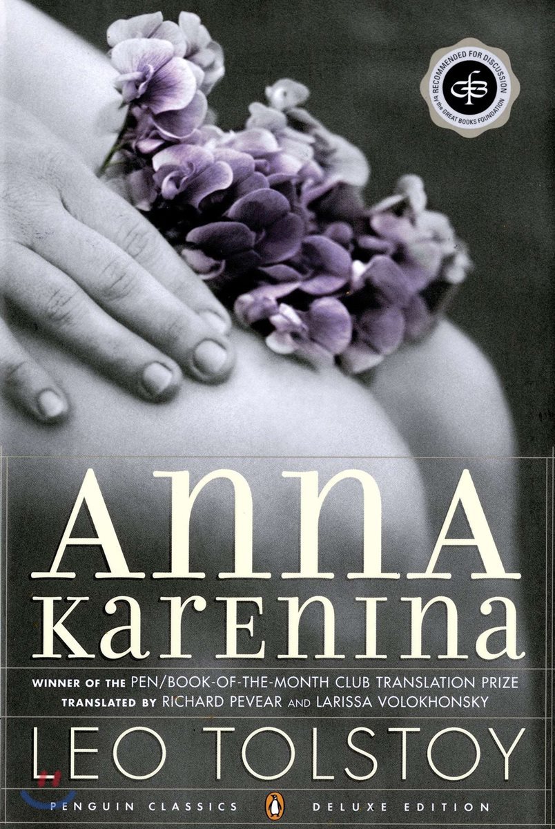 Anna Karenina: (Penguin Classics Deluxe Edition)