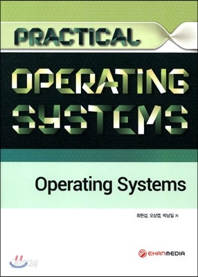 PRACTICAL OPERATING SYSTEMS