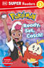 DK Super Readers Level 2 : Pokemon Ready, Set, Catch!
