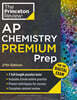 Princeton Review AP Chemistry Premium Prep, 27th Edition: 7 Practice Tests + Digital Practice Online + Content Review