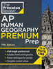 Princeton Review AP Human Geography Premium Prep, 17th Edition: 6 Practice Tests + Digital Practice Online + Content Review