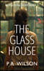 The Glass House