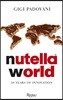 Nutella World: 50 Years of Innovation