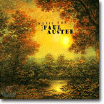 Music For Paul Auster