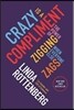 Crazy Is A Compliment