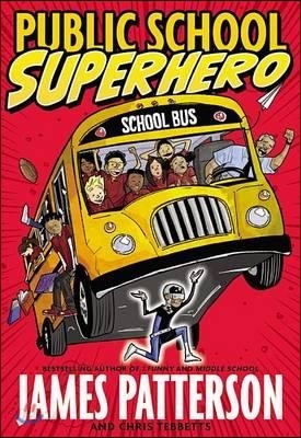 Public School Superhero