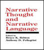Narrative Thought and Narrative Language