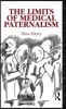 Limits of Medical Paternalism