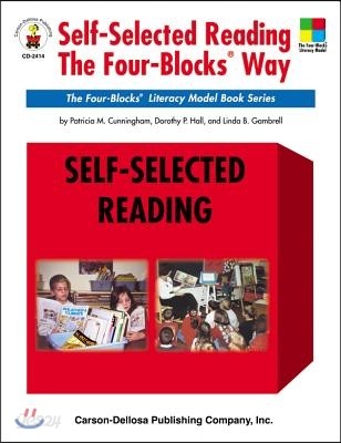 Self-Selected Reading the Four-Blocks Way