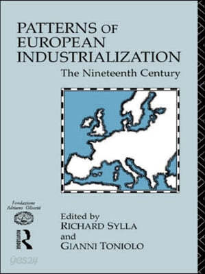 Patterns of European Industrialisation