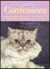 Cleopatra's Confessions: A Feline Guide to Coping with Dogs, Humans, and Other Pointless Interruptions to a Good Nap