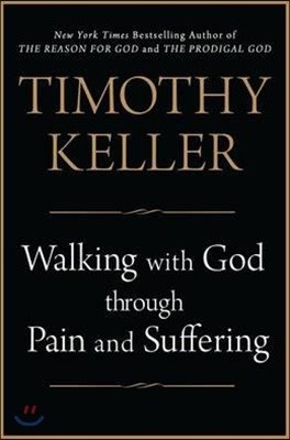 Walking with God Through Pain and Suffering