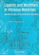 Ligands and Modifiers in Vitreous Materials: The Spectroscopy of Condensed Systems
