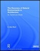 Recovery of Natural Environments in Architecture